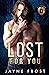 Lost for You (Sixth Street Bands, #4)