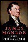 James Monroe: A Life