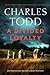 A Divided Loyalty (Inspector Ian Rutledge, #22)