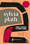 Mary Ventura e o Nono Reino by Sylvia Plath