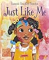 Just Like Me by Vanessa Brantley-Newton