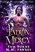 Patron of Mercy (Lords of the Underworld, #3)