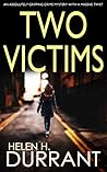 Two Victims by Helen H. Durrant