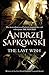 The Last Wish by Andrzej Sapkowski