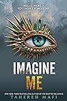 Imagine Me (Shatter Me, #6)