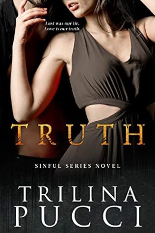 Truth by Trilina Pucci