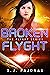 Broken Flyght (The Flyght #2)