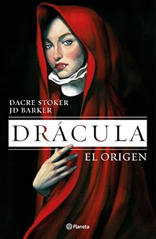 Drácula. El origen by Dacre Stoker