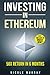 Investing in Ethereum: 50 T...