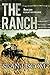 The Ranch: A Legacy of Viol...