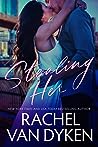 Stealing Her by Rachel Van Dyken