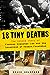 18 Tiny Deaths by Bruce Goldfarb