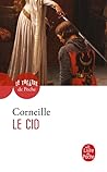 Le Cid by Pierre Corneille