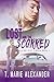 The Lost and the Scarred (Kingston City Limits, #1)