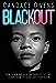 Blackout: How Black America Can Make Its Second Escape from the Democrat Plantation