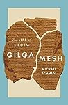 Gilgamesh by Michael       Schmidt