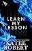 Learn My Lesson by Katee Robert