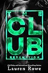 The Club by Lauren Rowe