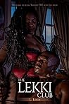 The Lekki Club by L.  Leigh