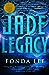 Jade Legacy (The Green Bone...