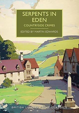 Serpents in Eden by Martin Edwards