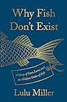 Why Fish Don’t Ex...