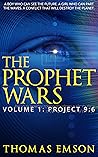 The Prophet Wars ...