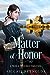 A Matter of Honor: A Pride & Prejudice Variation