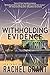 Withholding Evidence (Evidence, #3)