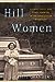 Hill Women: Finding Family and a Way Forward in the Appalachian Mountains