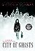 City of Ghosts (Cassidy Blake, #1)