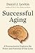 Successful Aging: A Neurosc...