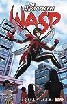 The Unstoppable Wasp by Jeremy Whitley