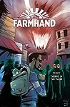 Farmhand, Vol. 2 by Rob Guillory