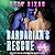 Barbarian's Rescue (Ice Planet Barbarians, #14)