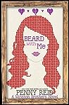 Beard with Me by Penny Reid