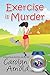 Exercise is Murder (McKinley Mysteries #12)