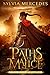 Paths of Malice (The Venatrix Chronicles, #3)