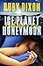 Ice Planet Honeymoon: Raahosh & Liz (Ice Planet Barbarians, #2.5)