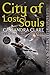 City of Lost Souls (The Mortal Instruments, #5)