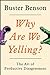 Why Are We Yelling?: The Art of Productive Disagreement