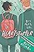 Heartstopper: Volume One (Heartstopper, #1)