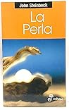 La Perla by John Steinbeck