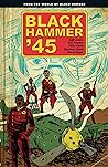 Black Hammer '45 by Jeff Lemire