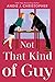 Not That Kind of Guy (The Nolans, #2)