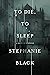 To Die To Sleep (Natalie Ma...