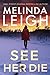 See Her Die (Bree Taggert, #2)