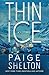 Thin Ice (Alaska Wild Mysteries #1) by Paige Shelton