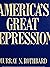 America's Great Depression by Murray N. Rothbard