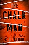 The Chalk Man by C.J. Tudor